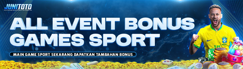 ALL EVENT BONUS SPORT JUNITOTO